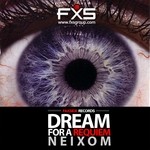 cover: Neixom - Dream For A Requiem