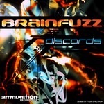 cover: Brainfuzz - Discords EP