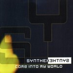 cover: Synthex - Come Into My World