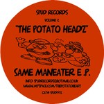 cover: The Potato Headz - Same Maneater EP