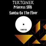 cover: Princess Skb - Samba On The Floor