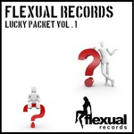 cover: Edbasewax & Fidget Thugs & Sierra Del Rio & Foreign Indulgence - Flexual Lucky Packet: Vol 1