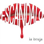 cover: Escandalo - La Bruja