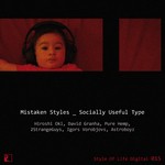 cover: Various - Mistaken Styles: Socially Useful Type