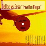 cover: Cellec|Ersa - Traveller/Maybe