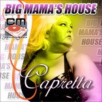 cover: Capretta - Big Mama's House