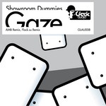 cover: Showroom Dummies - Gaze