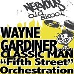 cover: Classic Man|Gardiner, Wayne - Fifth Street Orchestration