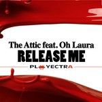 cover: Attic, The|Oh Laura - Release Me