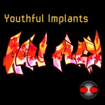 cover: Youthful Implants - Raw Flex