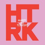 cover: Htrk - Marry Me Tonight