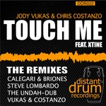 cover: Vukas, Jody|Chris Costanzo|Xtine - Touch Me (remixes)