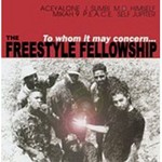 cover: The Freestyle Fellowship - To Whom It May Concern