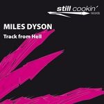 cover: Miles Dyson - Track From Hell