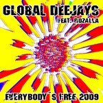 cover: Global Deejays|Rozalla - EverybodyÂ´s Free (2009 rework)