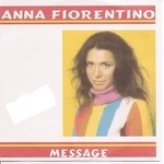 cover: Anna Fiorentino - Message