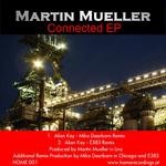 cover: Martin Mueller - Connected EP