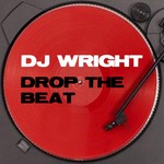 cover: DJ Wright - Drop The Beat