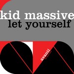 cover: Kid Massive - Let Yourself