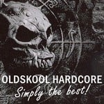 cover: Various - Oldskool Hardcore: Simply The Best!