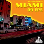 cover: Rivas, Jason|David Puche|Sear Dj|Z Klub|No Image - Playdagroove! Miami 09 EP 2