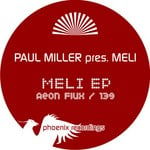 cover: Meli|Miller, Paul - Meli EP