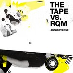 cover: Rqm|Tape, The - Autoreverse