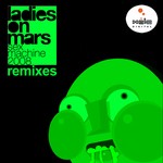 cover: Ladies On Mars - Sex machine 2008 (Remixes)