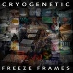 cover: Cryogenetic - Freeze Frames