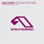 cover: Jay Lumen - 12 Hours From Paris