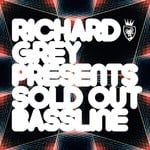 cover: Grey, Richard|Sold Out - Bassline