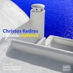 cover: Christos Kedras - Poolside:Mykonos