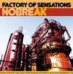 cover: No Break - Factory Of Sensations