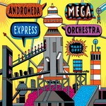 cover: Andromeda Mega Express Orchestra - Take Off!