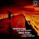 cover: Vicelounge - Dear Man