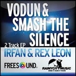 cover: Irfan Rainy.rex Leon - Smash The Silence / Vodun