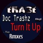 cover: Doc Trashz - Turn It Up