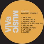 cover: Dragosh - Bea Part Of Me EP