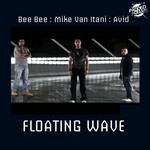 cover: Bee Bee - Floating Wave