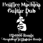 cover: Hd4000|Hellfire Machina - Guitar Dub