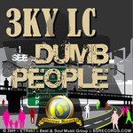 cover: 3ky Lc - I See Dumb People