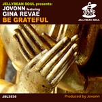 cover: Gina Revae|Jovonn - Be Grateful