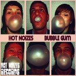 cover: Hot Noizes - Bubble Gum