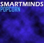 cover: Smartminds - Popcorn