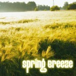 cover: Spring Breeze - Spring Breeze