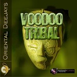 cover: Oriental Deejays - Voodoo Tribal