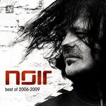 cover: Noir - Best Of (2006-2009)