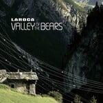 cover: Laroca - Valley Of The Bears