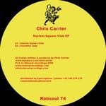 cover: Chris Carrier - Harlem Square Club EP