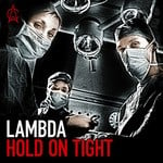 cover: Lambda - Hold On Tight